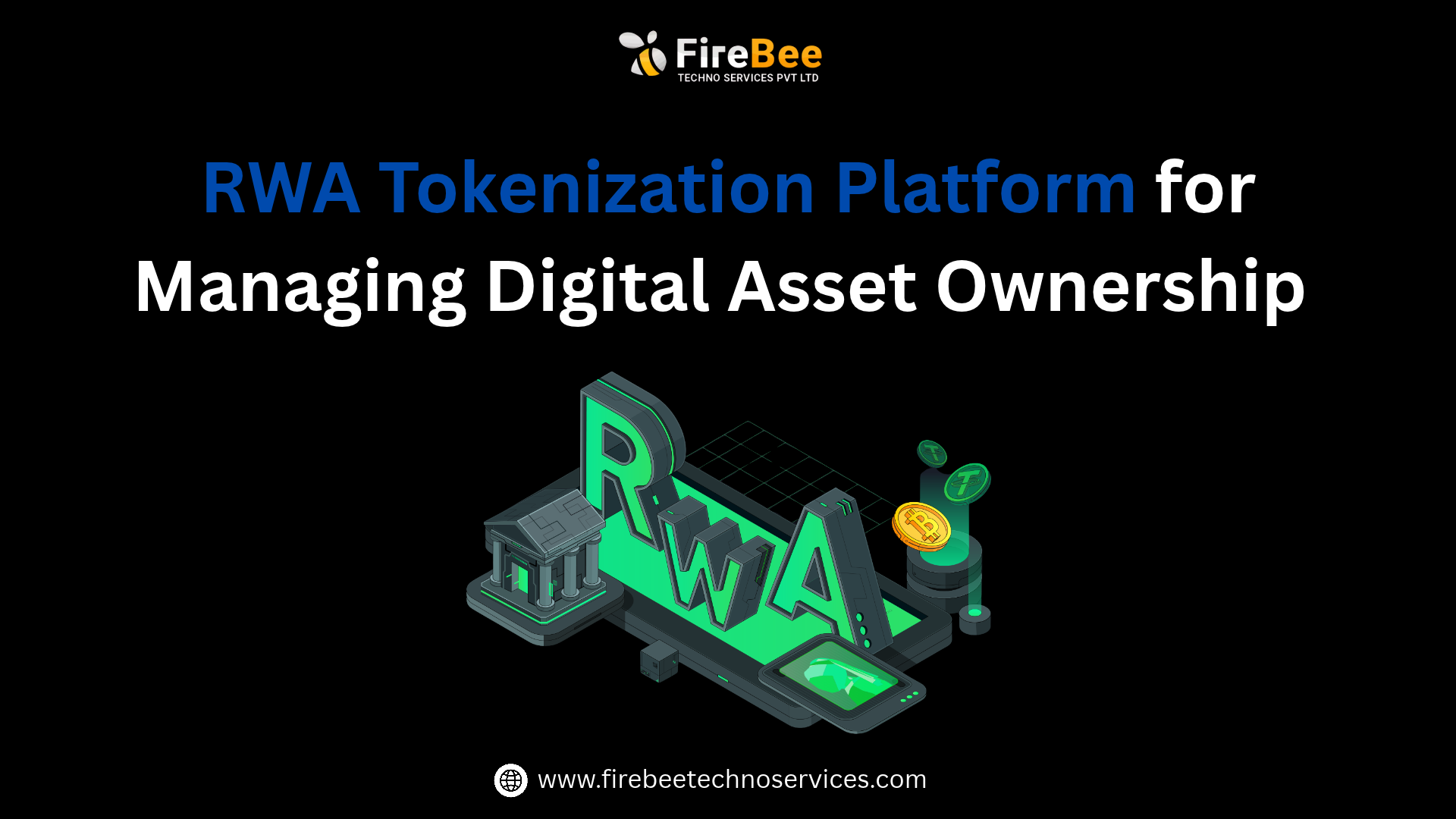 RWA Tokenization Platform for Managing Digital Asset Ownership