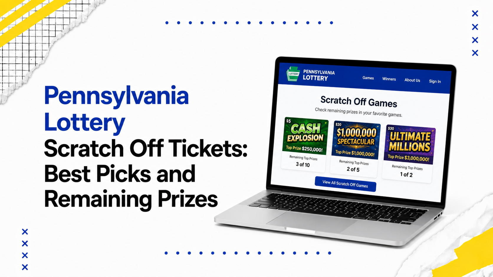 Pennsylvania Lottery Scratch Off Tickets: Best Picks and Remaining Prizes