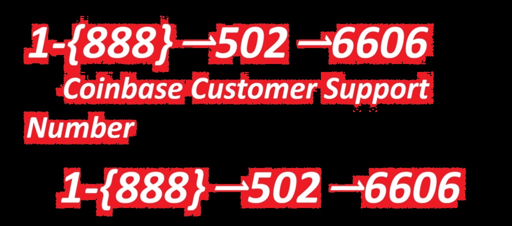 XCXGUIDE] Coinbase&reg; Wallet&copy; SUPPoRTâ Phone NuMber